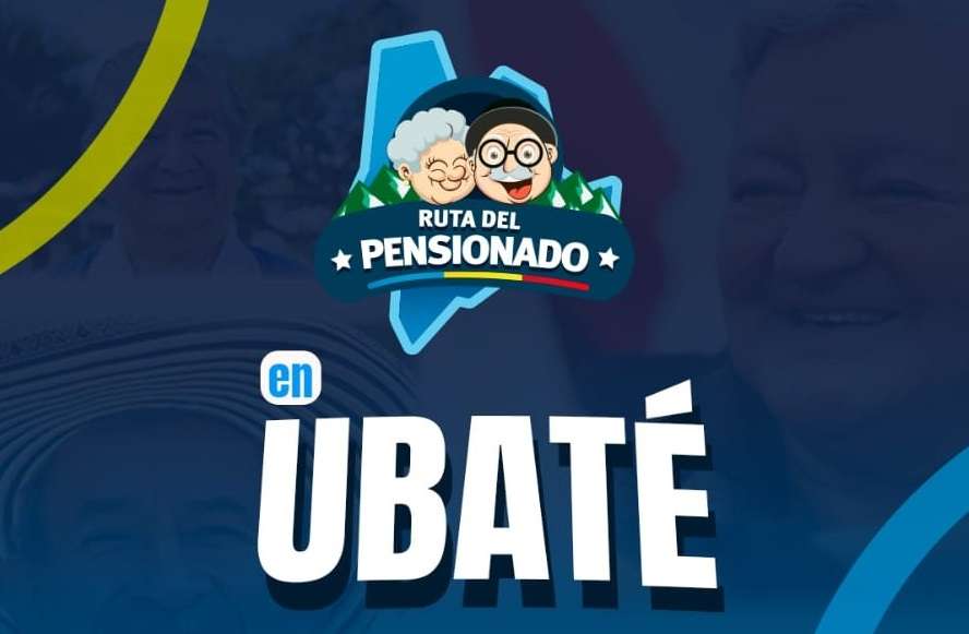 Prográmese porque la “Ruta del Pensionado” llega a Ubaté